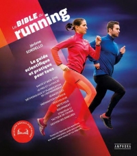 La nouvelle Bible du Running: NOUVELLE EDITION AUGMENTEE