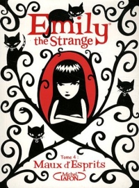 EMILY THE STRANGE T04 MAUX D'E
