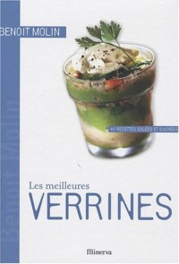 Les meilleures Verrines : 40 Recettes sucrées et salées