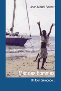 MER DES HOMMES Un tour du monde...