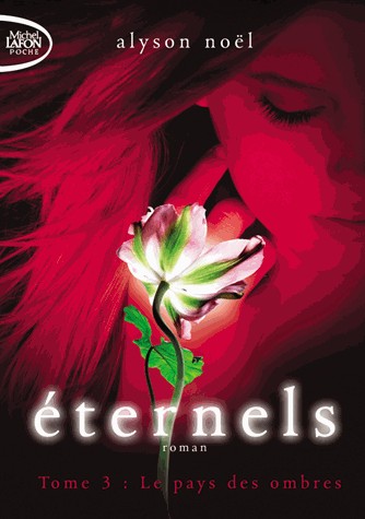 Eternels T03 Le pays des ombres