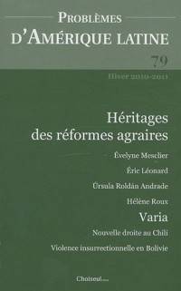 Héritages des réformes agraires (n.79 hiver 2010-2011)