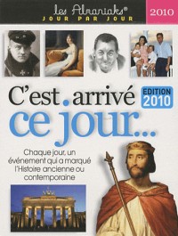 C'Est Arrive Ce Jour... 2010