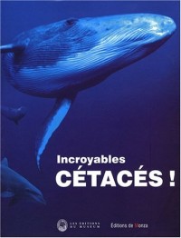 Incroyables cétacés !