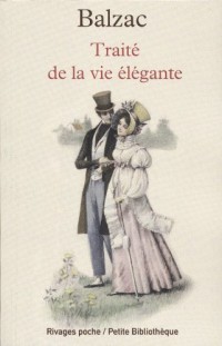 Traité de la vie élégante