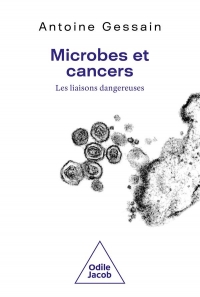 Les Microbes et le cancer