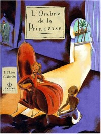 L'ombre de la princesse