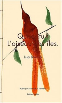 Qui es-tu ? L'oiseau des îles