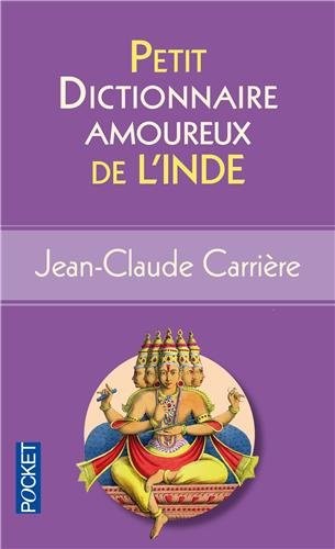 Petit Dictionnaire amoureux de l'Inde