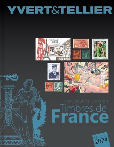 TOME 1 - 2024 (Catalogue des Timbres de France): TOME 1 - 2024 (Catalogue des Timbres de France) 2024