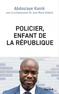 Policier, enfant de la République (Documents)