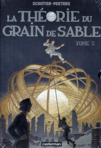 Les cités obscures, Tome 2 : La théorie du grain de sable