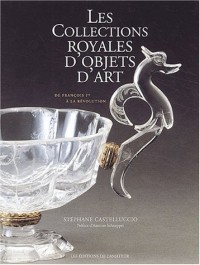 Collections Royales (Ancien prix Editeur : 50 Euros)
