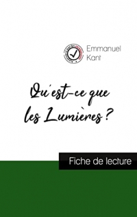 Qu'est-ce que les Lumières ? de Kant (fiche de lecture et analyse complète de l'oeuvre)