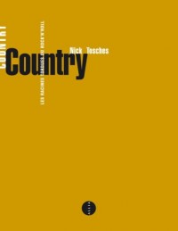 Country : les racines tordues du rock'n' roll
