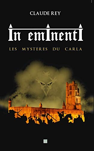 IN EMINENTI (POCHE): Les Mystères du Carla