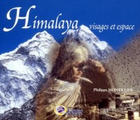 Himalaya, visages et espace