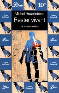 Rester vivant