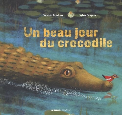 Un beau jour du crocodile