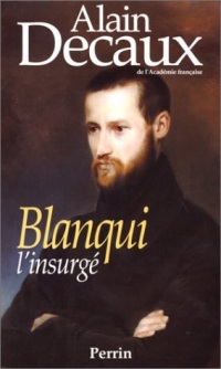 BLANQUI L'INSURGE