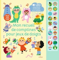 Mon grand livre sonore - Mon recueil de comptines pour jeux de doigts - Dès 1 an