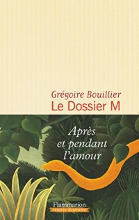 Le Dossier M, Livre 1 - Prix Décembre 2017