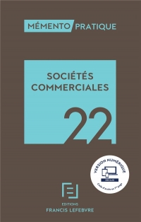 Mémento SOCIETES COMMERCIALES 2022