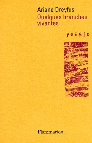 Quelques branches vivantes : Poésie