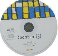 Spontan 3 Palier 2 - 1re Annee Lv1/Lv2 - CD de Remplacement