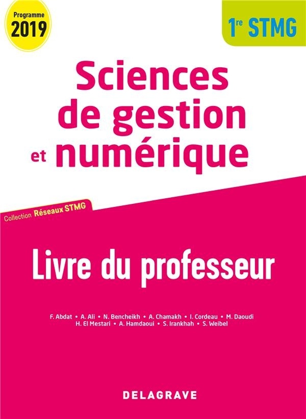 Sciences de gestion et numérique 1re STMG : Livre du professeur