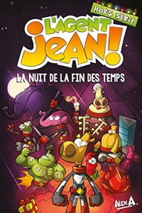 L'Agent Jean - La nuit de la fin des temps