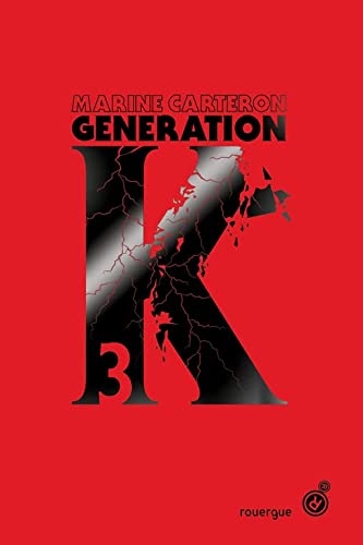 Génération K (tome 3)