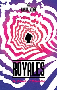 Royales: 16 clones, une princesse