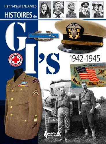 Histoires de GI's 1942-1945