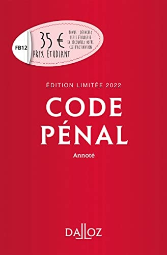 Code pénal 2022 annoté. Édition limitée