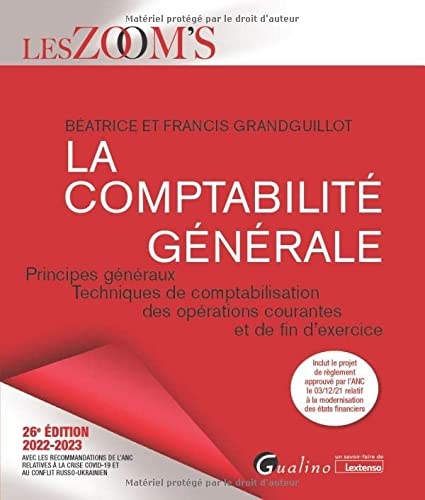 La comptabilité générale: Principes généraux - Techniques de comptabilisation des opérations courantes et de fin d'exercice (2022-2023)