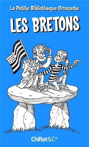 La petite bibliothèque grinçante : Les Bretons