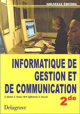 informatique de gestion et de communication 2e