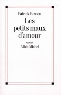 Les petits maux d'amour