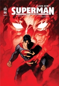 Clark Kent : Superman, Tome 2 : Mafia invisible