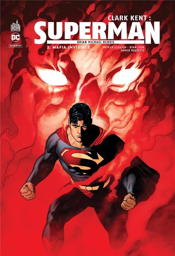 Clark Kent : Superman, Tome 2 : Mafia invisible