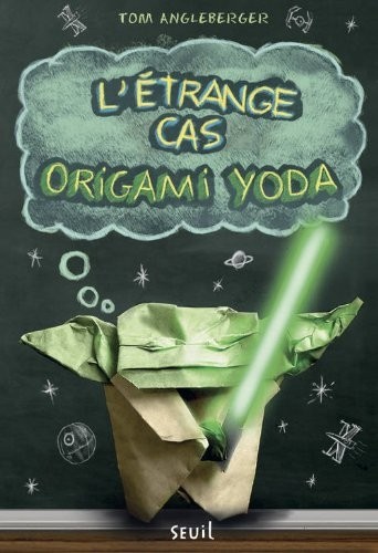 L'Étrange cas Origami Yoda. Origami Yoda, tome 1 (1)