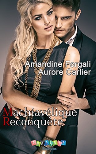 Machiavélique Reconquête