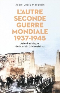 L'autre Seconde Guerre mondiale