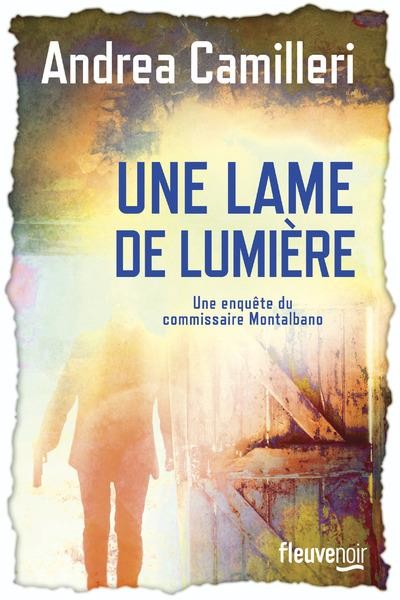 Une lame de lumière
