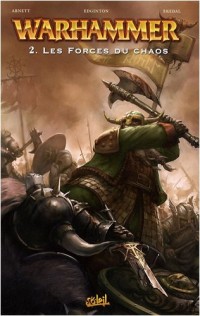 Warhammer, Tome 2 : Les forces du chaos