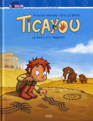 Ticayou : Le petit Cro-Magnon