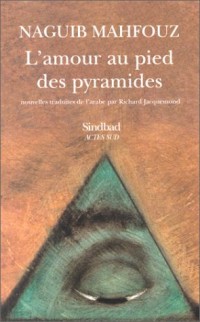 L'amour au pied des pyramides