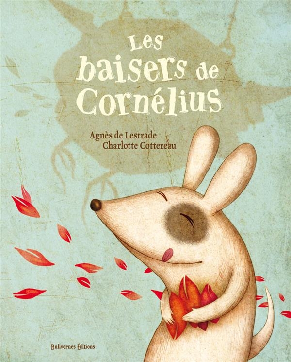 Les baisers de cornelius