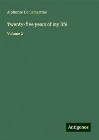 Twenty-five years of my life: Volume 2